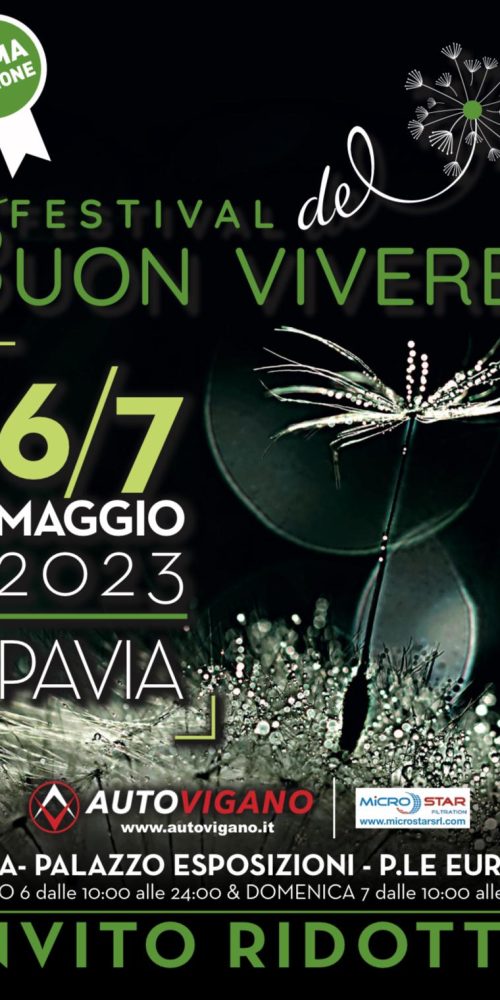 Scarica il tuo biglietto ridotto per il IL FESTIVAL DEL BUON VIVERE PAVIA - PALAZZO ESPOSIZIONI - P.LE EUROPA